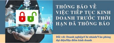 L&agrave;m g&igrave; khi muốn hoạt động kinh doanh trở lại trước thời hạn tạm ngừng đ&atilde; th&ocirc;ng b&aacute;o?